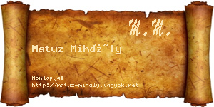 Matuz Mihály névjegykártya